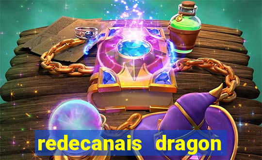 redecanais dragon ball super